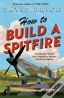How To Build A Spitfire