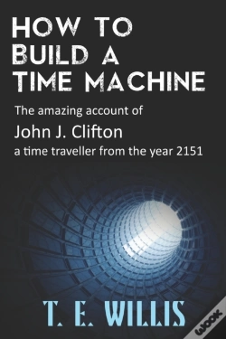 Capa do artigo How To Build A Time Machine: The Amazing