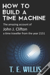 Capa do artigo How To Build A Time Machine: The Amazing