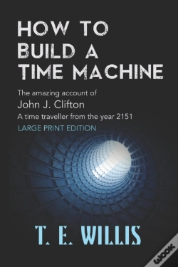 Capa do artigo How To Build A Time Machine: The Amazing