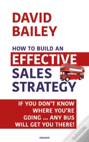 Capa do artigo How To Build An Effective Sales Strategy