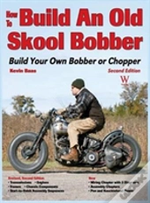 How To Build An Old Skool Bobber