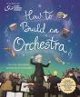 How To Build An Orchestra - Preview
