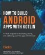 How To Build Android Apps With Kotlin - Preview
