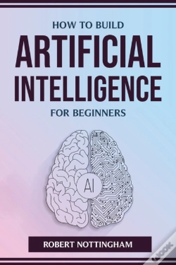 Capa do artigo How To Build Artificial Intelligence For Beginners