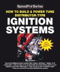 How To Build & Power Tune Distributor-Type Ignition Systems - Preview