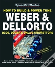 Capa do artigo How To Build & Power Tune Weber & Dellorto Dcoe, Dco/Sp & Dhla Carburettors 3rd Edition