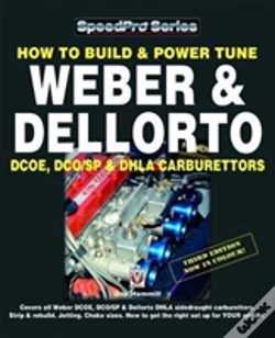 Capa do artigo How To Build & Power Tune Weber & Dellorto Dcoe, Dco/Sp & Dhla Carburettors 3rd Edition