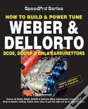 Capa do artigo How To Build & Power Tune Weber & Dellorto Dcoe, Dco/Sp & Dhla Carburettors