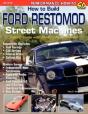How To Build Ford Restomod Street Machines - Preview