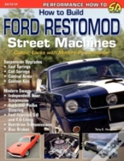 Capa do artigo How To Build Ford Restomod Street Machines