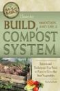 How To Build, Maintain, And Use A Compost System - Preview