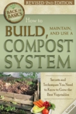 Capa do artigo How To Build, Maintain, And Use A Compost System