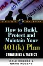 How To Build, Protect, And Maintain Your 401(K) Plan - Preview