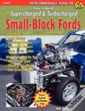 How To Build Supercharged & Turbocharged Small-Block Fords