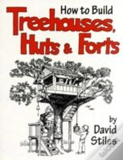 Capa do artigo How To Build Treehouses, Huts, And Forts