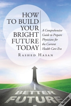 Capa do artigo How To Build Your Bright Future Today