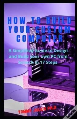 Capa do artigo How To Build Your Custom Computer