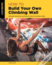 Capa do artigo How To Build Your Own Climbing Wall