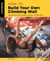 How To Build Your Own Climbing Wall