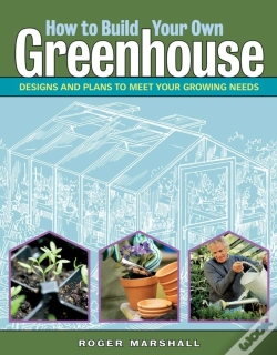 Capa do artigo How To Build Your Own Greenhouse