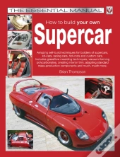 How To Build Your Own Supercar