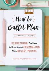 How To Bullet Plan