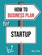 How To Business Plan For Startup - Preview