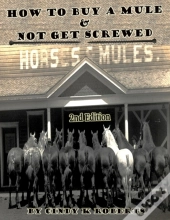 How To Buy A Mule & Not Get Screwed
