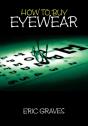 How To Buy Eyewear - Preview