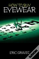How To Buy Eyewear