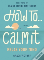 Capa do artigo How To Calm It
