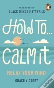 Capa do artigo How To Calm It