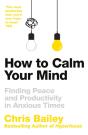 How To Calm Your Mind - Preview
