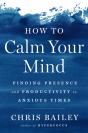 How To Calm Your Mind - Preview