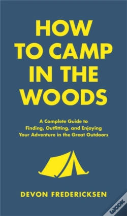 Capa do artigo How To Camp In The Woods