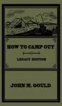 How To Camp Out  Legacy Edition : The Or - Preview