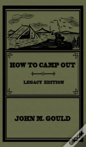 Capa do artigo How To Camp Out  Legacy Edition : The Or