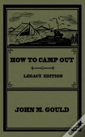 Capa do artigo How To Camp Out  Legacy Edition : The Or