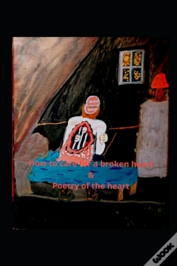 Capa do artigo How To Care For A Broken Heart