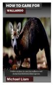 How To Care For Wallaroo