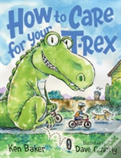 Capa do artigo How To Care For Your T-Rex