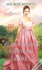 Capa do artigo How To Catch A Devilish Duke