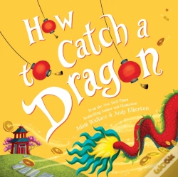 Capa do artigo How To Catch A Dragon
