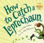 How To Catch A Leprechaun - Preview
