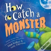 Capa do artigo How To Catch A Monster