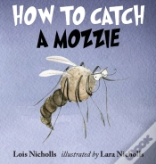 Capa do artigo How To Catch A Mozzie