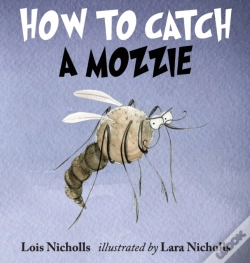 Capa do artigo How To Catch A Mozzie