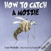 Capa do artigo How To Catch A Mozzie