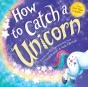 How To Catch A Unicorn - Preview